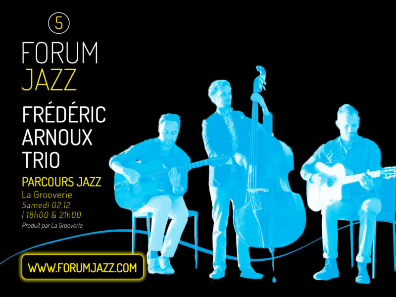 Parcours Jazz : Frédéric Arnoux Trio (2)